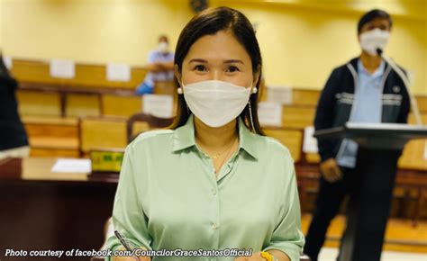 COUNCILOR GRACE SANTOS .